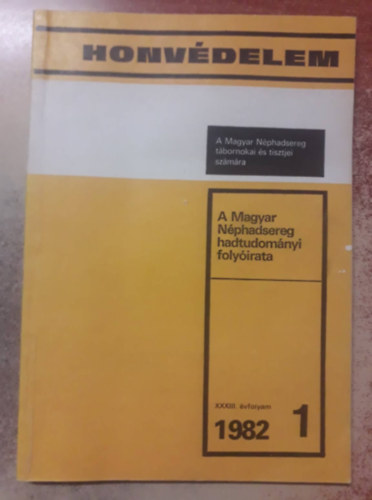 Honv�delem XXXIII. �vfolyam 1. sz�m, 1982.