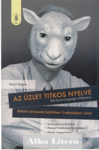 Kevin Hogan - Az zlet titkos nyelve