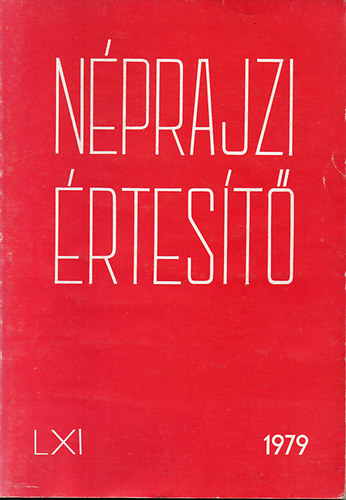 Hoffmann Tams (szerk.) - Nprajzi rtest 1979. LXI.