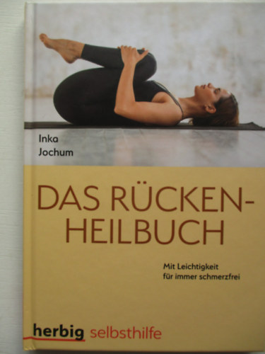 Inka Jochum - Das rckenheilbuch