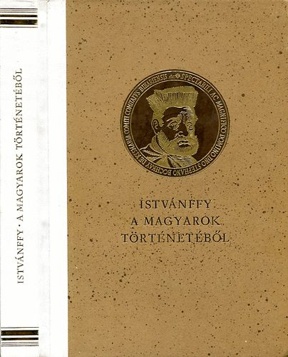 Istvánffy Miklós - A magyarok történetéből