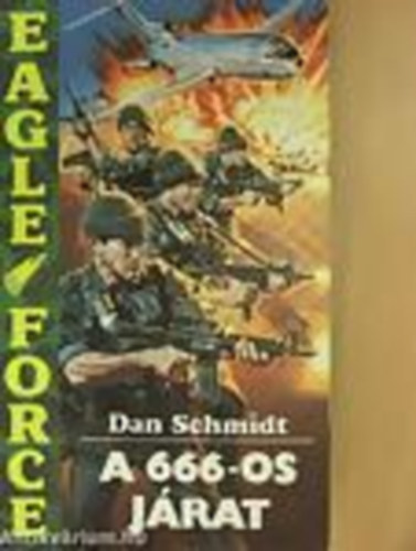 Dan Schmidt - A 666-os jrat