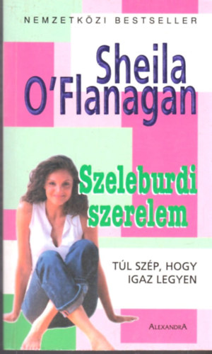 Sheila O'Flanagan - Szeleburdi szerelem