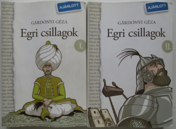 Gárdonyi Géza - Egri csillagok I-II.