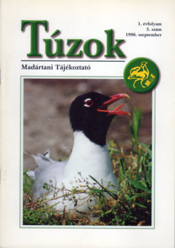 Schmidt Egon (főszerk.) - Túzok (Madártani Tájékoztató) - 1. évf. 3. szám (1996. szeptember)
