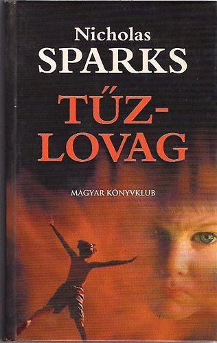 Nicholas Sparks - Tzlovag