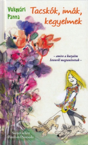 Vukovri Panna - Tacskk, imk, kegyelmek