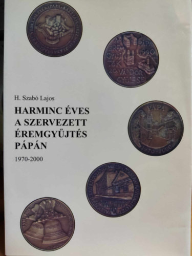 Izsk Lajos-Szab Jzsef - Harminc ves a szervezett remgyjts Ppn 1970-2000 (Jkai fzetek 2001. 30.)