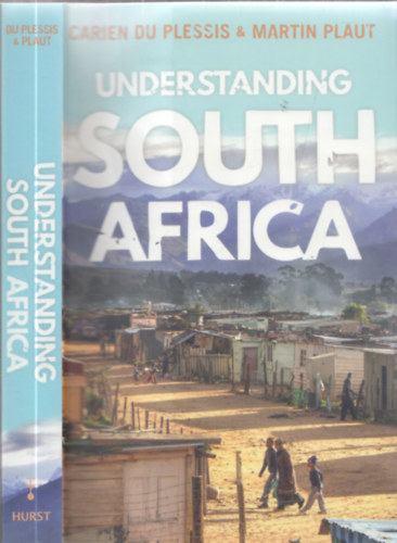Carien du Plessis, Martin Plaut - Understanding South Africa