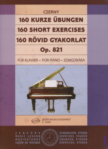 Czerny, Carl - 160 rövid gyakorlat zongorára
