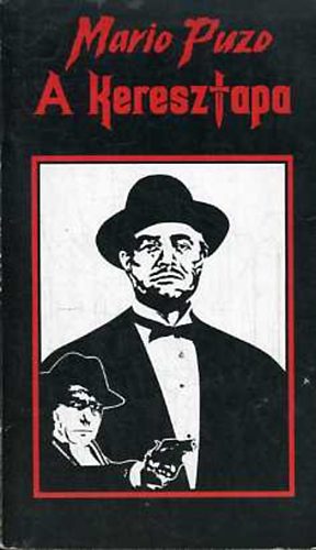 Mario Puzo - A keresztapa
