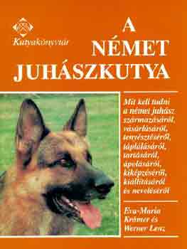 Krmer, Eva-Maria-Lenz, Werner - A nmet juhszkutya