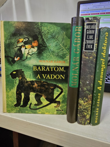 Molnr Gbor - 4db Molnr Gbor ktet: Bartom, a vadon+ Makk s jagur+ jbe zuhant vek+ A dzsungel doktora