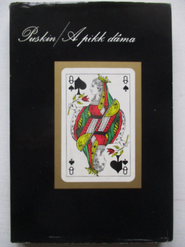 Alexander Szergejevics Puskin - A pikk dáma