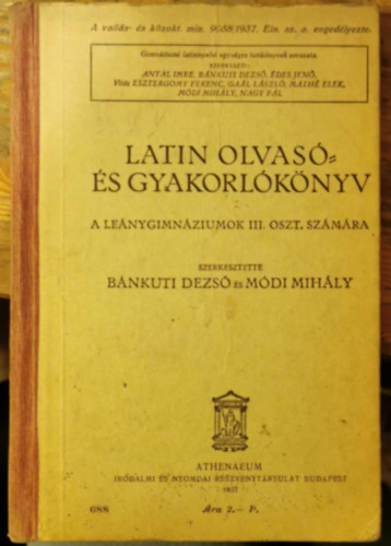Bnkuti Dezs, Mdi Mihly - Latin olvas- s gyakorlknyv - A lenygimnziumok III. oszt. szmra