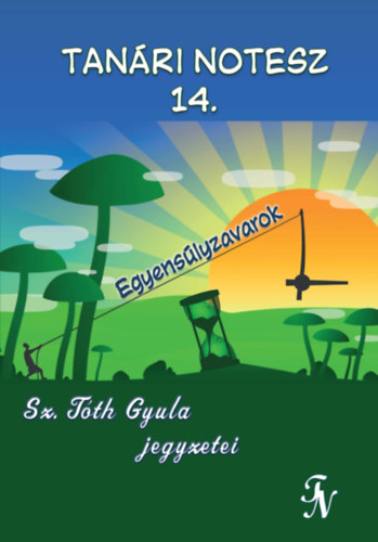 Sz. Tth Gyula - Tanri notesz 14.