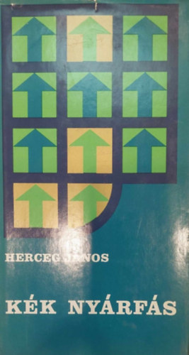 Herceg Jnos - Kk nyrfs