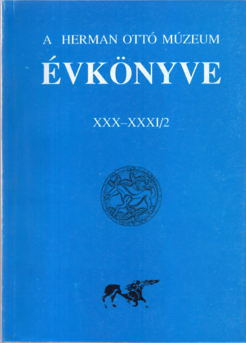 A Herman Ott Mzeum vknyve XXX-XXXI/2