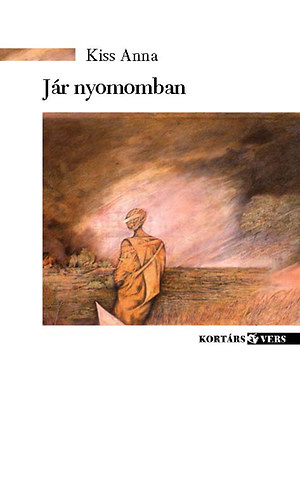 Kiss Anna - Jár nyomomban