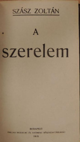 Sz�sz Zolt�n - A szerelem