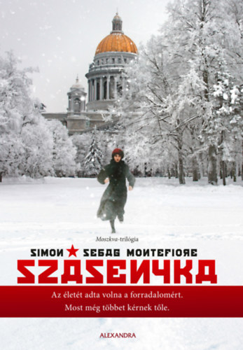 Simon Sebag Montefiore - Szsenyka