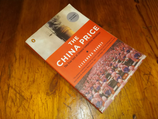 Alexandra Harney - The China Price