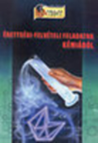 Tth Zoltn dr. (szerk.) - rettsgi-felvteli feladatok kmibl (1980-1999)