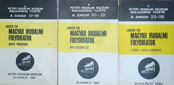 Lakatos va, Lakatos va (szerk.) - 3db m a Magyar Irodalmi Folyiratok sorozatbl - Lakatos va-A. sorozat 17-19., 20-22., 23-26.