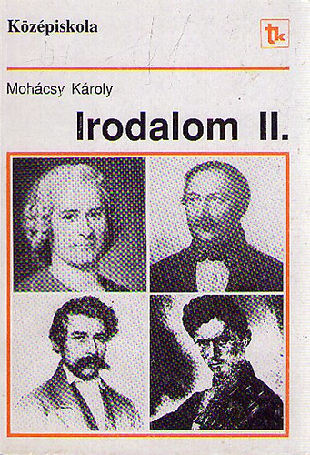 Mohácsy Károly - Irodalom II.