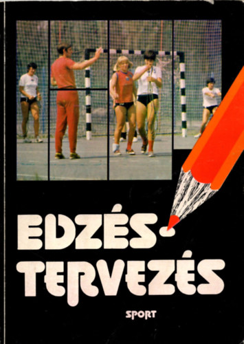 Dr. Ndori Lszl (szerk) - Edzstervezs