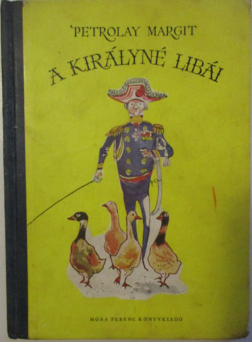 Petrolay Margit - A kirlyn libi