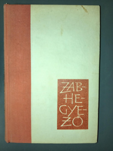 J. D. Salinger, Ford.: Gyepes Judit, Gy. Horv�th L�szl� (szerk.) - Zabhegyez� - Gyepes Judit ford�t�sa (The Catcher in the Rye)