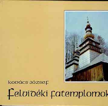 Dr. Kovcs Jzsef - Felvidki fatemplomok