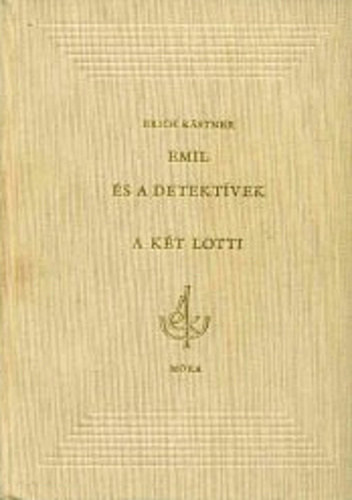 Erich K�stner - Emil �s a detekt�vek - A k�t Lotti
