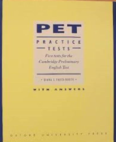 Diana L. Fried-Booth - Pet Practice Tests with Answers