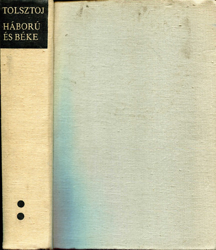 Lev Tolsztoj - Hbor s bke II.