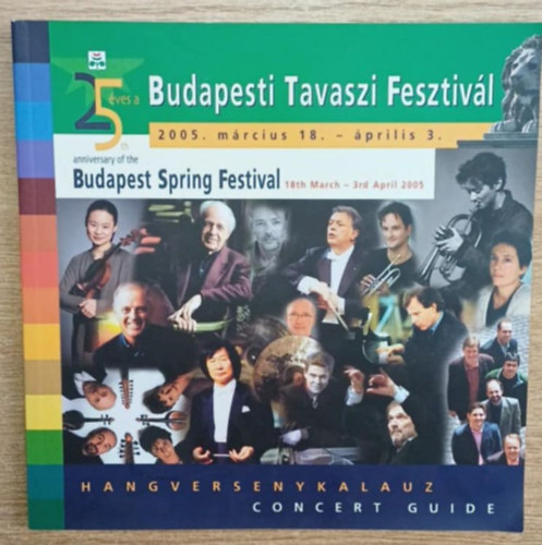 Tbb szerkeszt - Budapesti Tavaszi Fesztivl 2005. mrcius 18. - prilis 3.