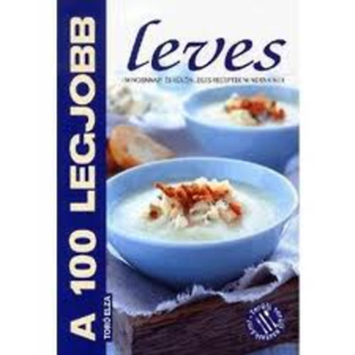 Tor Elza - A 100 legjobb leves