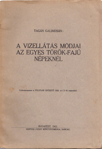Tagn Galimdsn - A vzellts mdjai az egyes trk-faj npeknl