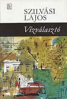 Szilv�si Lajos - V�zv�laszt�