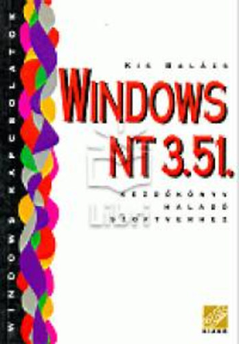 Kis Balzs - Windows NT 3.51.