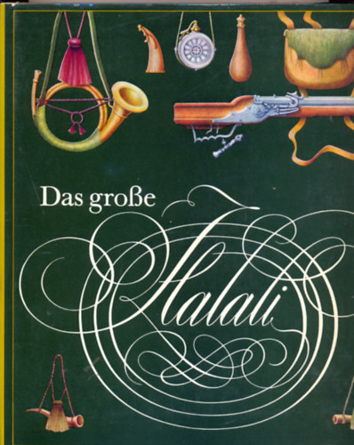Erich Hobusch - Das grosse Halali - Eine Kulturgeschichte der Jagd und der Hege der Tierwelt