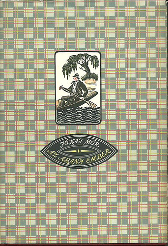 Jókai Mór - Az arany ember (Győry Miklós illusztrációival)