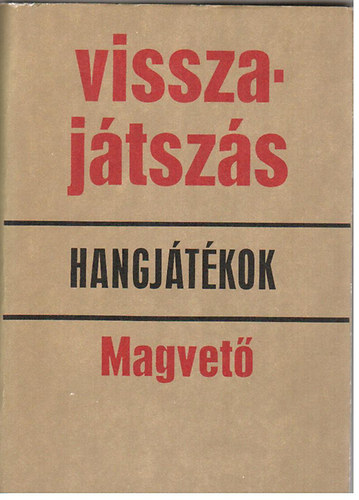 Visszaj�tsz�s -hangj�t�kok