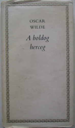 Oscar Wilde - A boldog herceg