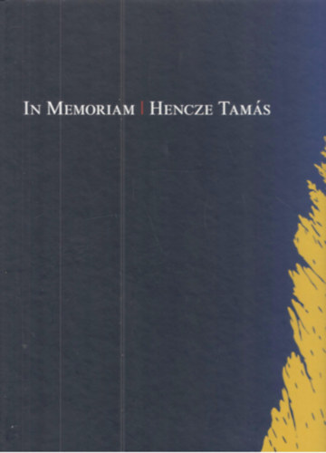 Bodó János - In Memoriam I Hencze Tamás