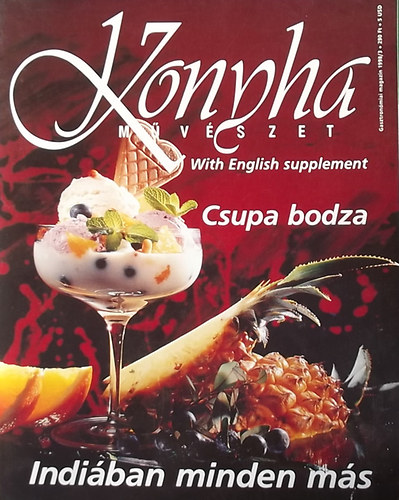 Komromi Zoltn (szerk.) - Konyha mvszet Gasztronmiai magazin - VIII. vfolyam 1998/3. szm