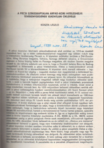 Koszta László - A pécsi székeskáptalan Árpád-kori hiteleshelyi tevékenységének kiadatlan oklevelei - Különlenyomat - Dedikált