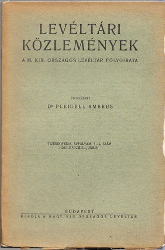 Dr. Pleidell Ambrus - Levltri kzlemnyek 11.vf. - 1-2. szm (1933. mrcius-jnius)