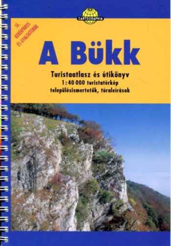 A Bkk. Turistaatlasz s tiknyv 1:40 000